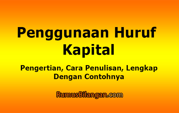 Penggunaan Huruf Kapital