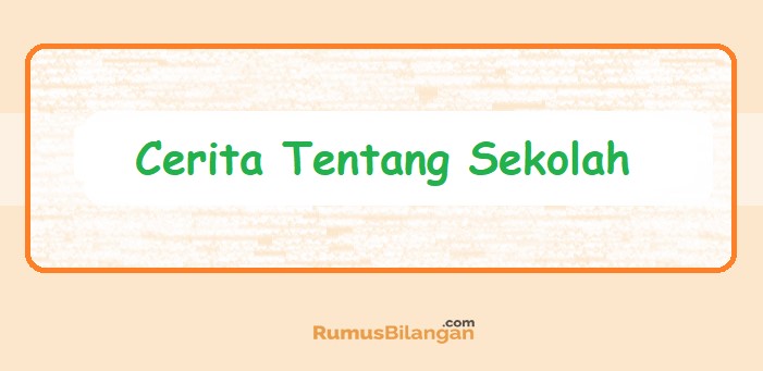 Cerita Tentang Sekolah Dalam Bahasa Arab